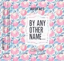 Artifact By Any Other Name 16oz Cans (Rose Cider W/ Black Current)