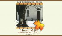 Hardwick Winery - Hardwick Harvest Maple 750ml NV