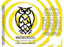 Night Shift - Whirlpool 16oz Cans